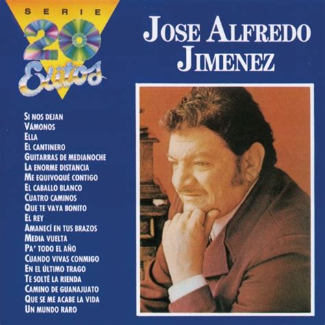 Stream José Alfredo Jiménez | Listen to Serie 20 Exitos playlist online ...