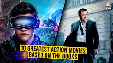 10 Greatest Action Movies Based On The Books