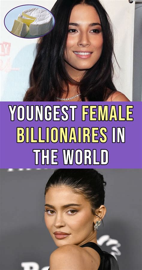 Youngest Female Billionaires In The World & What They're Worth