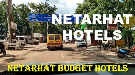 Netarhat hotels | cheap & best budget hotels in Netarhat | Jharkhand Tourism - YouTube