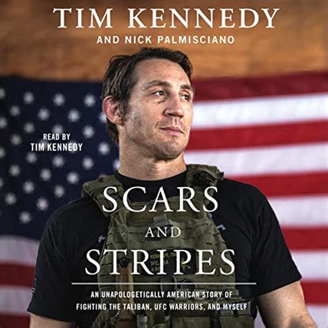 Scars and Stripes by Tim Kennedy, Nick Palmisciano - Audiobook - Audible.ca