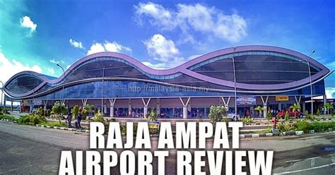 Raja Ampat Airport Review