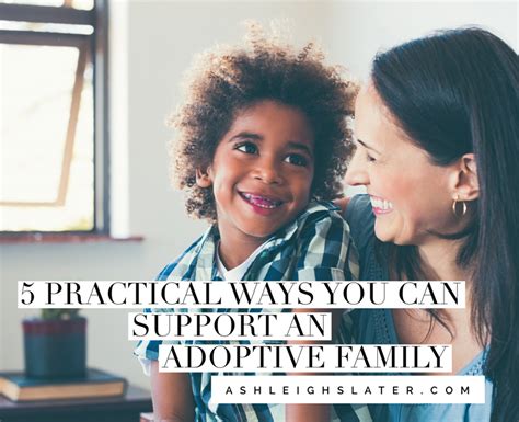 5 Practical Ways You Can Support an Adoptive Family ⋆ Ashleigh Slater