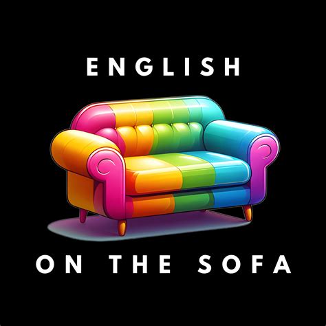 Podcast - English On The Sofa
