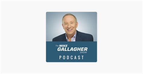 ‎Mike Gallagher Podcast on Apple Podcasts