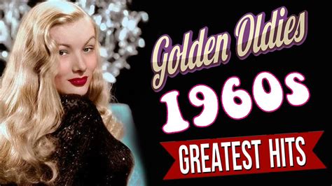 Golden Oldies 60s Greatest Hits - Best Music 60s Golden Oldies Songs ...