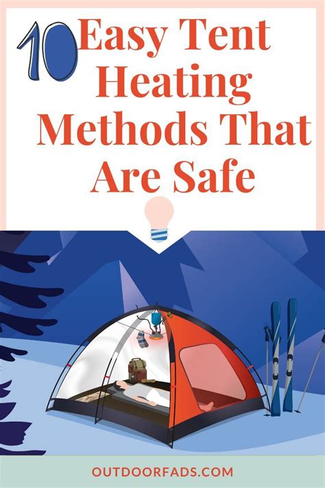 10 Easy Tent Heating Methods That Are Safe in 2020 | Tent, Tent camping hacks, Tent camping