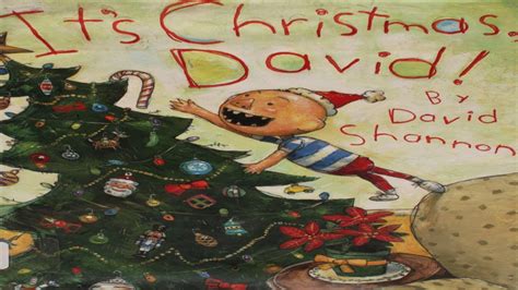 IT'S CHRISTMAS, DAVID! BY DAVID SHANNON | READ ALOUD BOOKS FOR KIDS ...