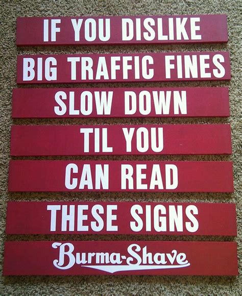 48 best Burma Shave Signs Vintage images on Pinterest | Route 66, Vintage plates and Vintage signs