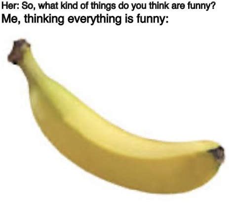 Funny banana : r/memes