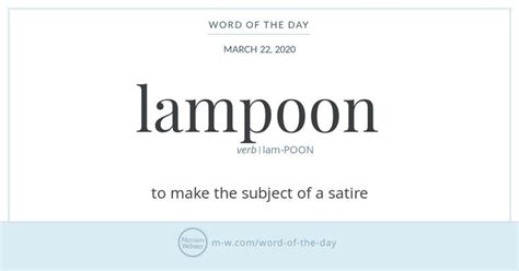 Word of the Day: Lampoon | Word of the day, English vocabulary words, Writing words