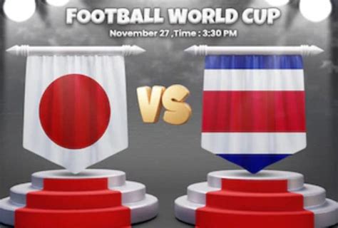 Japan vs Costa Rica Score 0 - 1, World Cup 2022, Table Standings - : r/costarica