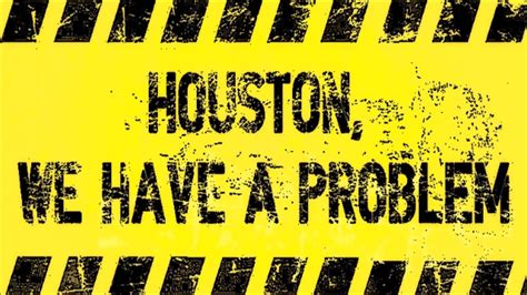 Houston, We Have A Problem! – Joseph Company Global