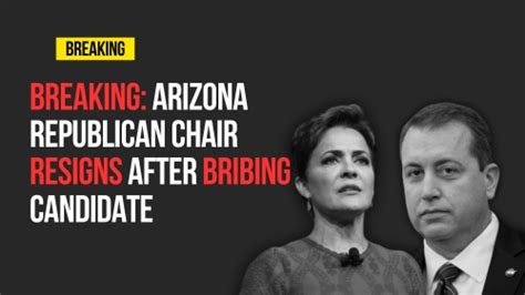 BREAKING: Arizona Republican Chair Resigns After Bribing Candidate - Encounter Today