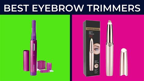 Best Eyebrow Trimmers 2020 | Top 7 Eyebrow Trimmers Reviews - YouTube