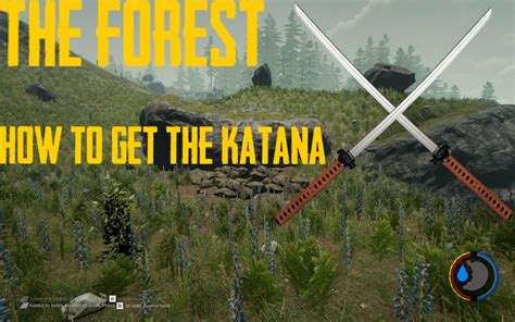 The Forest: How to Find and Use the Katana