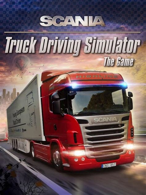 Scania Truck Driving Simulator | Stash - Games tracker