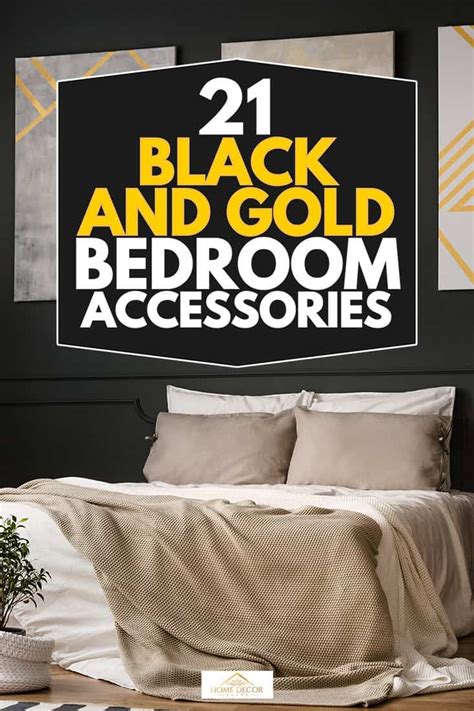 21 black and gold bedroom accessories