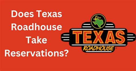 Does Texas Roadhouse Take Reservations? (SAVE Time!) - BargainFoodie