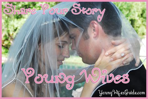 Share Your Story: Young Wives