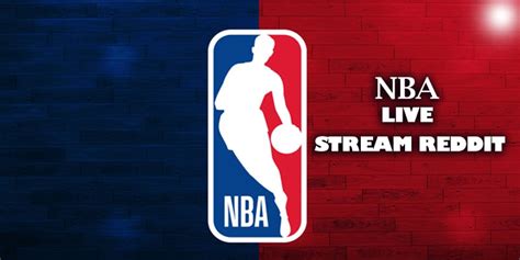 Nba live stream reddit - Tech and Health Tips