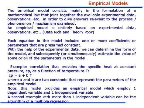 Empirical Model Empirical Models The empirical model represents