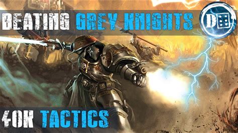 How to Beat Grey Knights: Advanced 40K tactics - YouTube