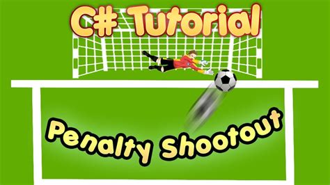 C Tutorial Create a Football Penalty Shootout Game in Visual🍦 ...