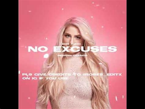 Meghan Trainor - No excuses [Edit audio] - YouTube