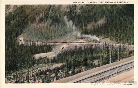 The Spiral Tunnels Yoho National Park, BC Canada British Columbia