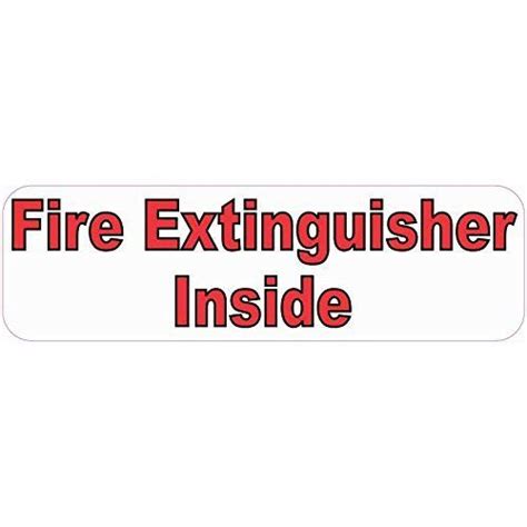 10in x 3in Fire Extinguisher Inside Sign Decals Sticker Stickers ...