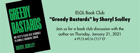 ELGL Book Club: "Greedy Bastards" - ELGL