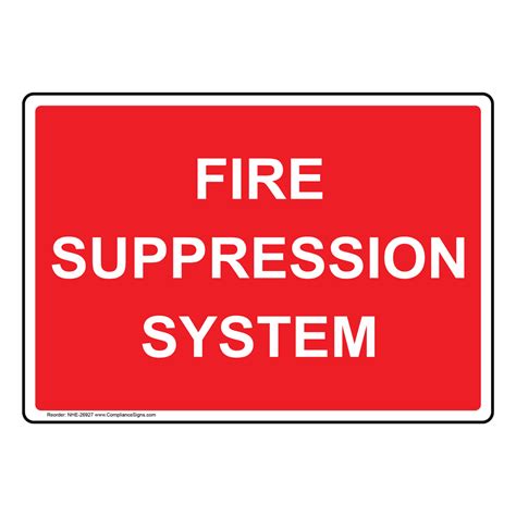 Fire Suppression System Sign NHE-26927