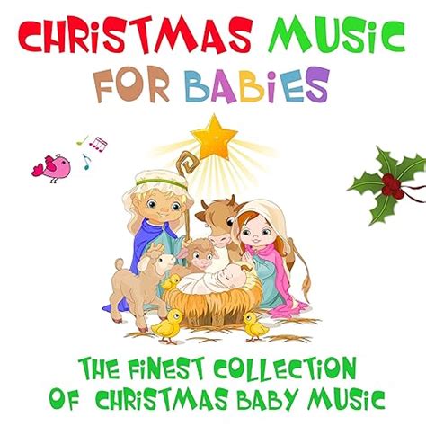 Christmas Music for Babies - The Finest Collection of Christmas Baby ...