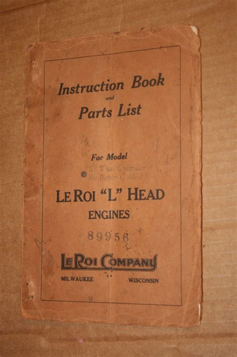 LeRoi Co Model S Instruction Book & Parts List for "L" Head Engines 89956