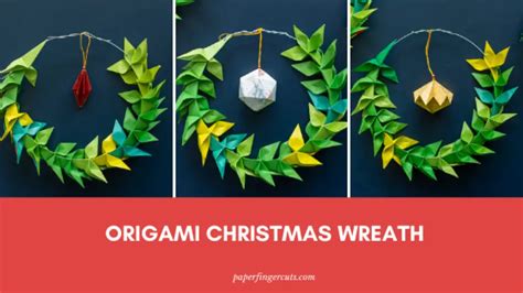 Origami Christmas Wreath - How I made it