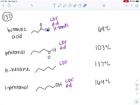 SOLVED: Consider the compounds butanoic acid, pentanal, n -hexane, and 1 -pentanol. The boiling ...