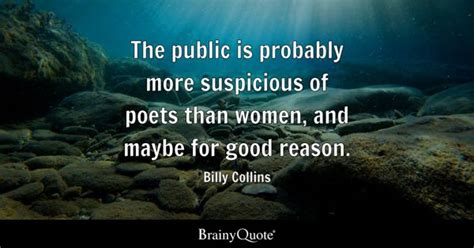 Billy Collins Quotes - BrainyQuote