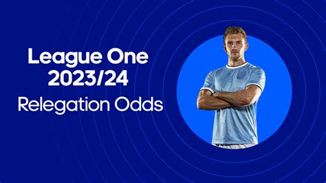 League One Relegation Odds 2023/24 | BettingOdds.com