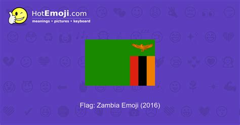 🇿🇲 Flag: Zambia Emoji Meaning with Pictures: from A to Z