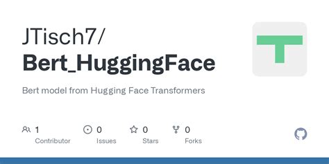 GitHub - JTisch7/Bert_HuggingFace: Bert model from Hugging Face ...