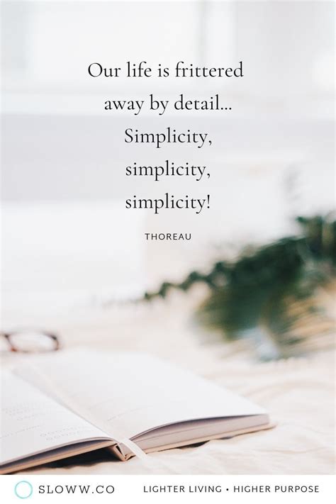 Simplicity Thoreau Quote | Thoreau quotes, Inspirational quotes, Quotes