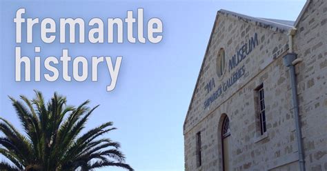 History of Fremantle, Western Australia from 1829 to WWII (1945)