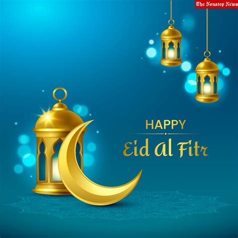 Eid Ul-Fitr 2022 Wishes in Advance: Quotes, Messages, HD Images ...