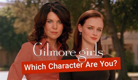 Gilmore Girls Quiz. Which 1 of 5 Main Characters Are You?