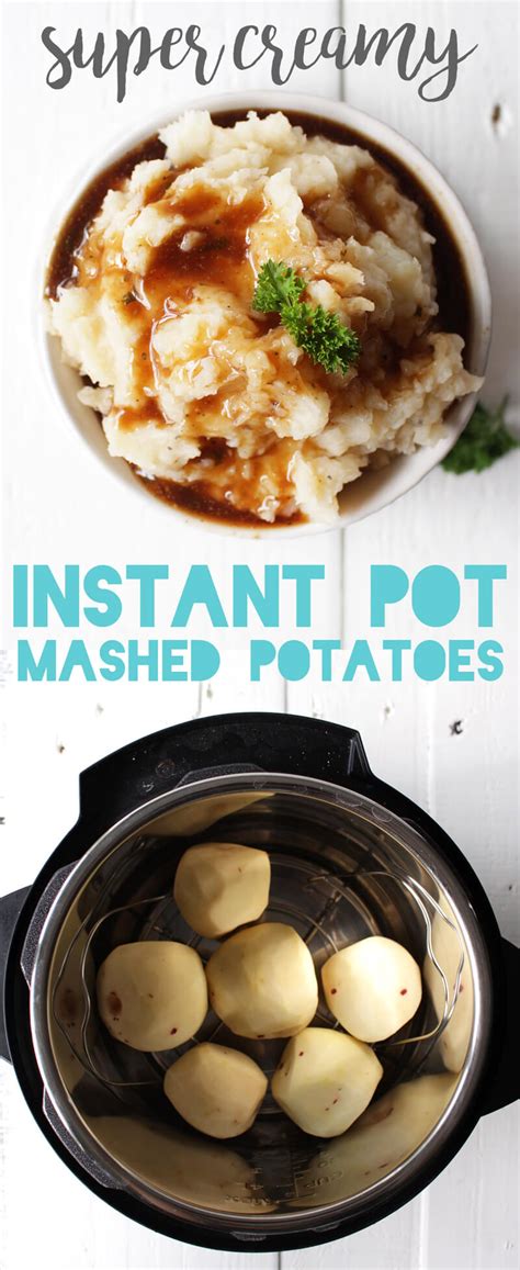 Super Creamy Instant Pot Mashed Potatoes