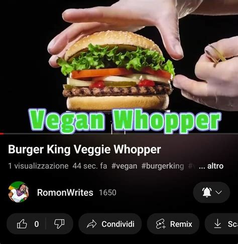 Burger King Veggie Whopper | Burger, Food tasting, Food