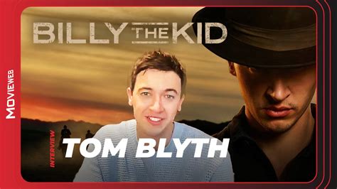 Billy the Kid - Tom Blyth Interview