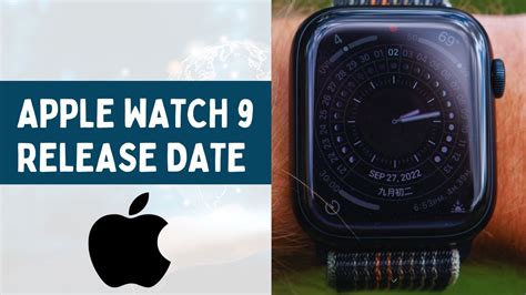 Apple Watch 9 Release Date: When it Will be Available For Purchase?