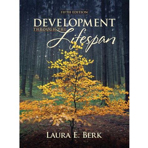 Development Through the Lifespan, 5th Edition - Chapter One Bookstore